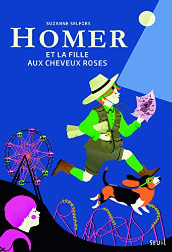 Homer Et La Fille Aux Cheveux Roses. Tome 2