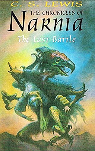 THE LAST BATTLE THE CHRONICLES OF NARNIA