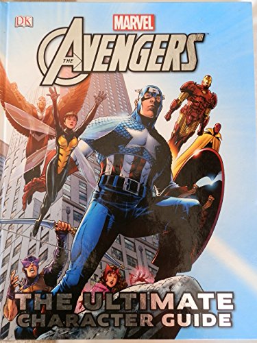 The Avengers The Ultimate Character Guide