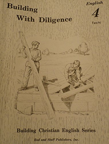 Building with Diligence English 4 Tests