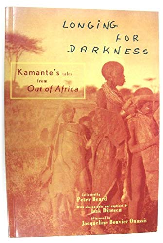 Longing for Darkness