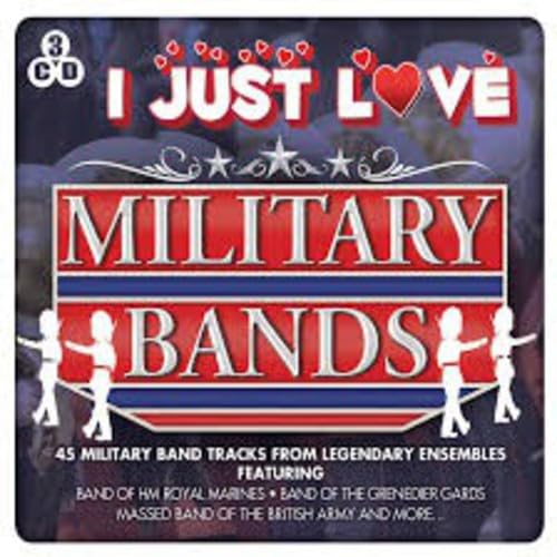 I Just Love Military Bands