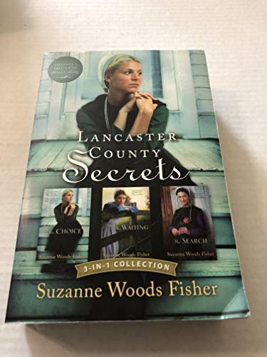 Lancaster County Secrets 3-In-1 Collection: The Choice; the Waiting; the Search