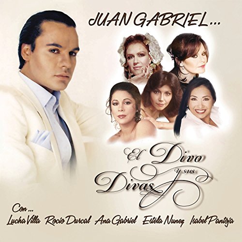 Juan Gabriel: El Divo y Sus Divas