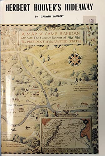 Herbert Hoover's Hideaway by Lambert, Darwin (1971) Paperback