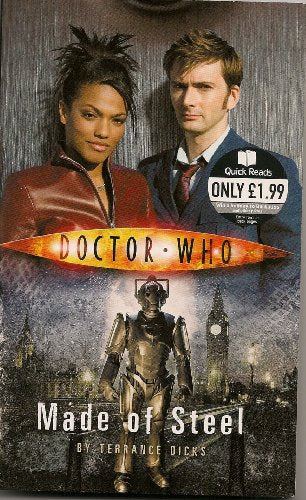 Doctor Who: Made of Steel by Terrance Dicks (1-Mar-2007) Paperback