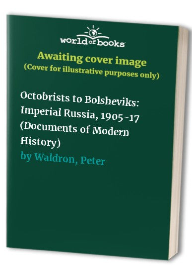 Octobrists to Bolsheviks