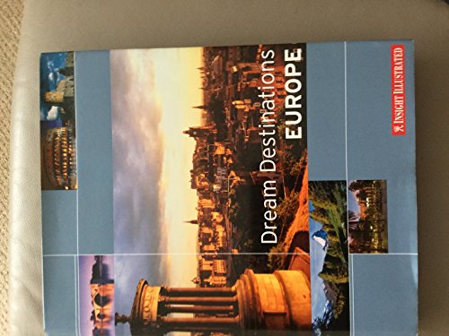 DREAM DESTINATIONS EUROPE Insight Illustrated