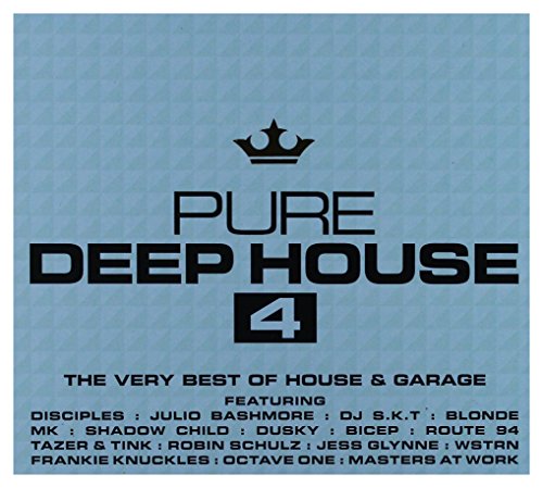 Pure Deep House 4 - The Very Best of House & Garage (Digipack)