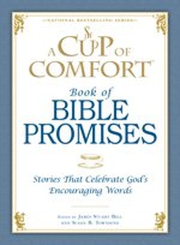 A Cup of Comfort: Book of Bible Promises