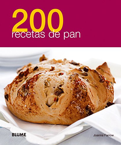 200 Recetas de Pan
