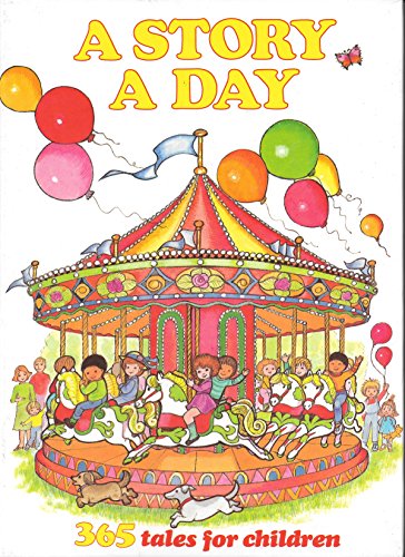 a story a day: 365 tales for children