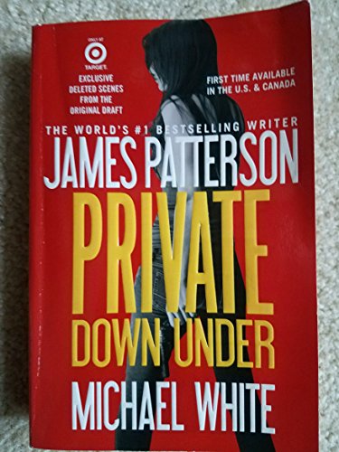 Private Down Under by James Patterson (2014-08-26)