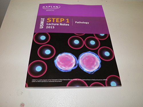 Kaplan USMLE Step 1 Lecture Notes 2015 Pathology (2015-05-04)