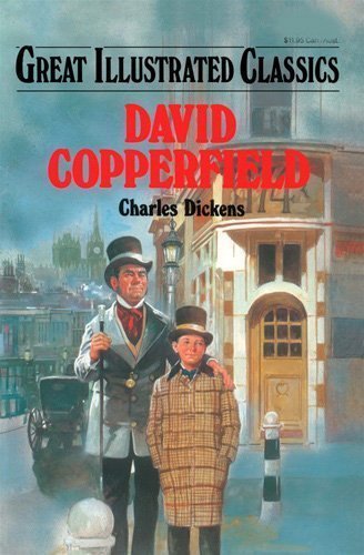 David Copperfield (Great Illustrated Classics) by Charles DIckens (2009-05-04)