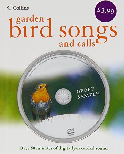 Garden bird songs and calls: book and CD by Geoff SAMPLE (2000-05-03)