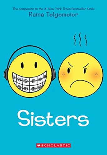 Sisters By Raina Telgemeier Paperback