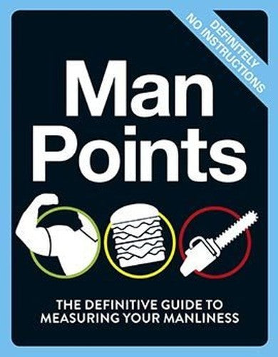 Man Points - The Definitive Guide To Measuring You