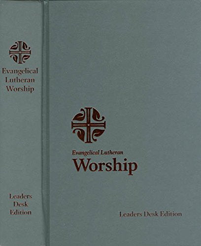 Evangelical Lutheran Worship Leaders Desk Edition