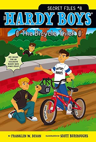 The Bicycle Thief: Volume 6 (Hardy Boys: The Secret Files)