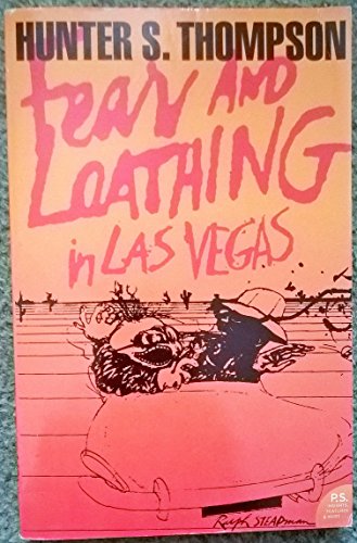 Fear and Loathing in Las Vegas : A Savage Journey to the Heart of the American Dream