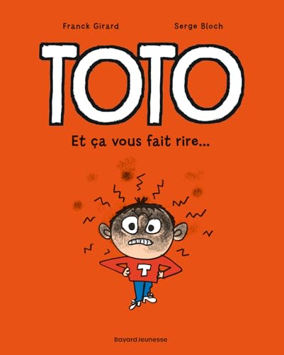 Toto BD, Tome 01: Et ça vous fait rire