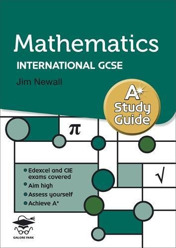 Mathematics A* Study Guide for International GCSE