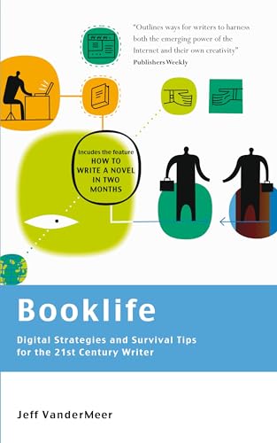 Booklife - Digital Strategies and Survival Tips for the 21st Century Writer