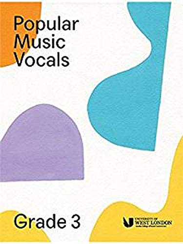 London College Of Music: Popular Music Vocals - Grade 3. Sheet Music for Voice