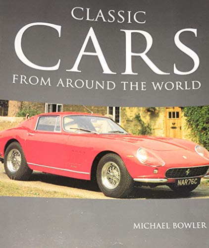 Classic Cars From Around the World