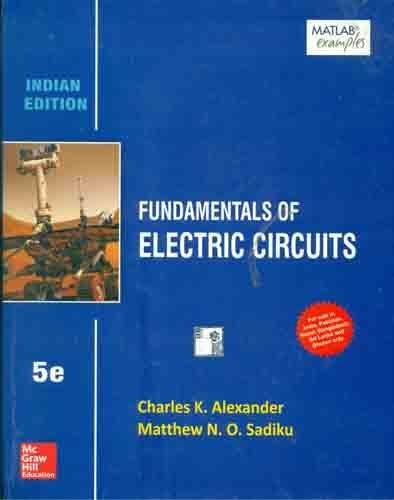 Fundamentals of Electric Circuits (5th Edition)