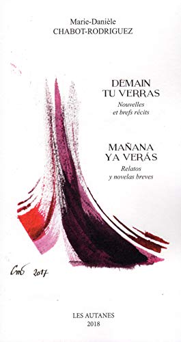 DEMAIN TU VERRAS. MANANA YA VERAS