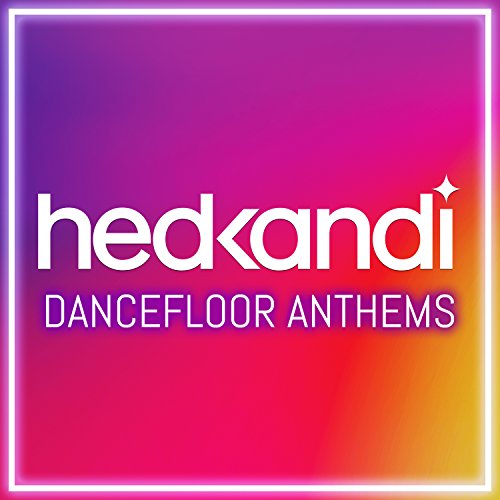 Hedkandi Dancefloor Anthems