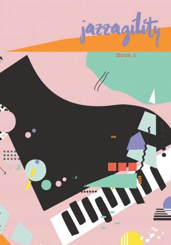 Lindsey Berwin: Jazzagility: Piano: Instrumental Album