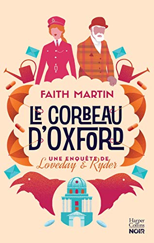 Le corbeau d'Oxford: Pour les fans de "cosy crime"
