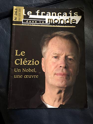 Le Clézio, Un Nobel, une oeuvre