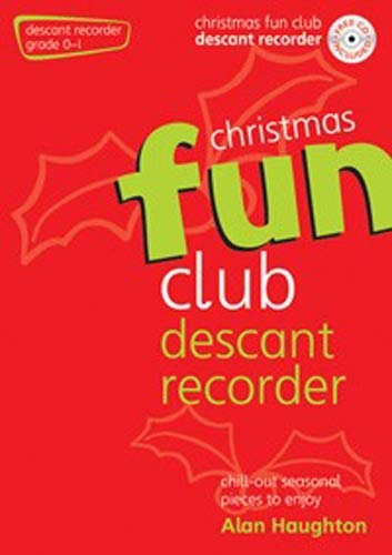 Christmas Fun Club Descant Recorder (Grade 0-1) Book & CD