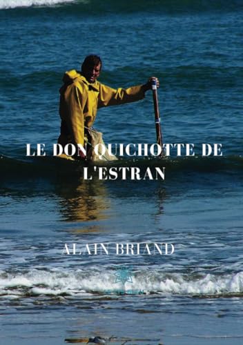 Le don Quichotte de l'estran