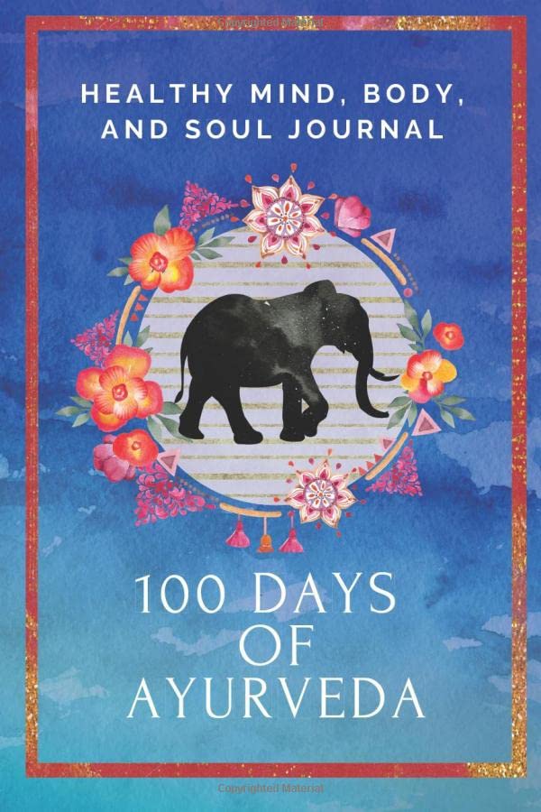 100 Days of Ayurveda