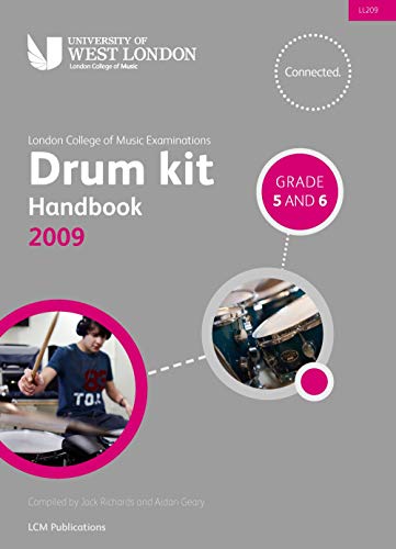 London College of Music Drum Kit Handbook Grades 5 & 6