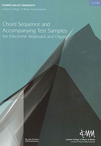 London College of Music Chord Sequence & Accompanying Test For Electronic Keyboard and Organ