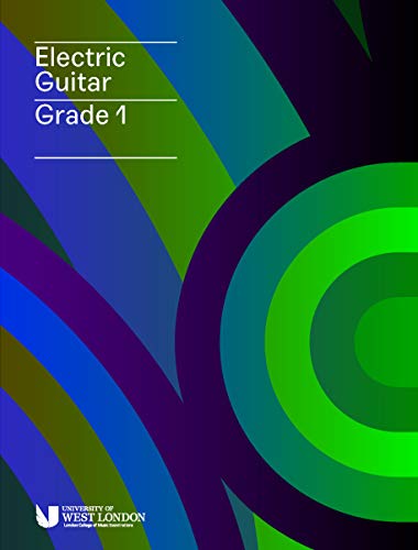 London College of Music Electric Guitar Grade 1 | Electric Guitar Method Book and Sheet Music for Beginners Preparing for LCME Exams | Structured Tutor for Technique Rhythm Reading and Qualification