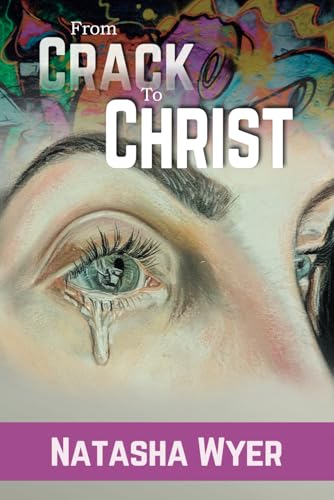 From Crack to Christ