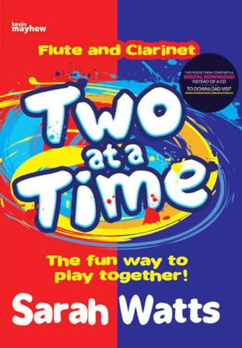 Two at a Time Flute & Clarinet - Students Book - The fun way to play together!
