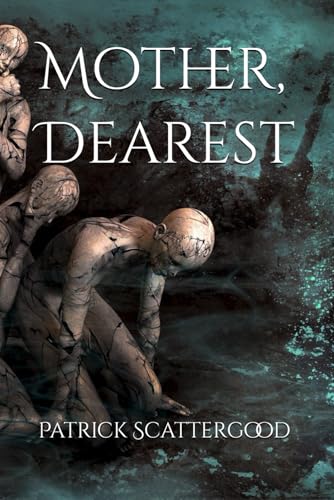 Mother, Dearest