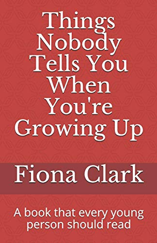 Things Nobody Tells You When You're Growing Up