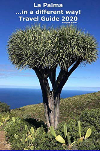 La Palma ...in a different way! Travel Guide 2020