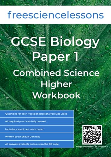 Freesciencelessons GCSE Biology Paper 1: Combined Science Higher Workbook (Freesciencelessons GCSE Combined Science Higher Tier)
