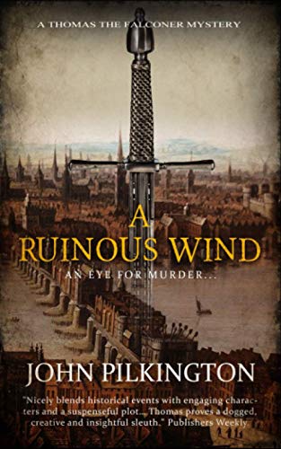 A Ruinous Wind (Thomas the Falconer Mystery)