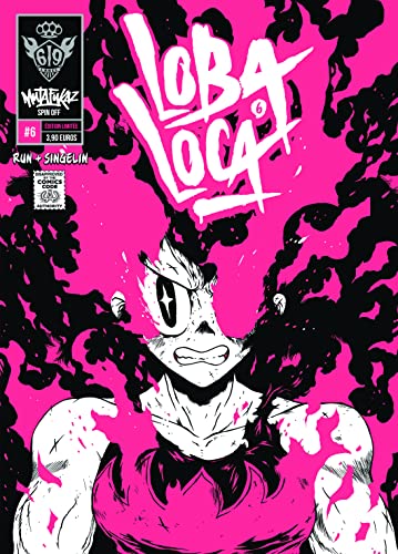 Mutafukaz Loba Loca - Tome 6 - Mutafukaz' Loba Loca